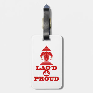 LAO'D & PROUD LUGGAGE TAG