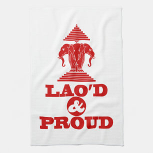 LAO'D & PROUD TEA TOWEL