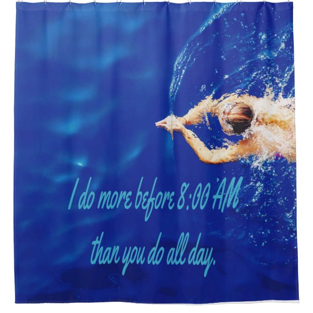 Lap Swimming Swim Team Motivational Inspirational Shower Curtain (Front)