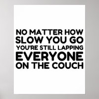 Lapping Everyone On Couch
