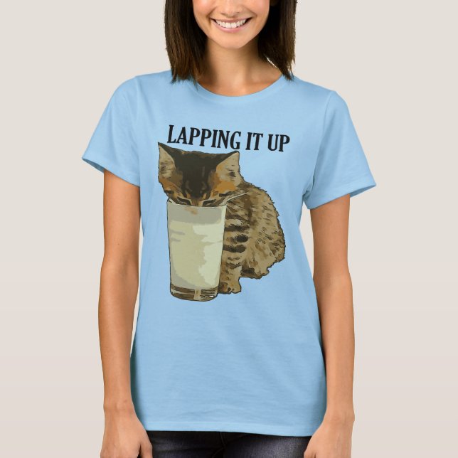 Lapping It Up Cute Tabby Drinking Milk From A Glas T-Shirt (Front)