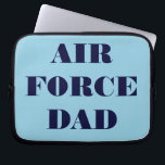 Laptop Sleeve Air Force Dad<br><div class="desc">Laptop Sleeve Air Force Dad</div>