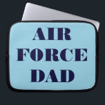 Laptop Sleeve Air Force Dad<br><div class="desc">Laptop Sleeve Air Force Dad</div>