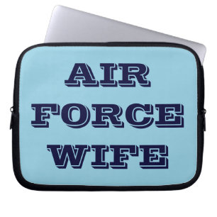 Laptop Sleeve Air Force Wife
