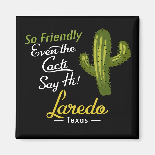 Laredo Cactus Funny Retro Magnet (Front)