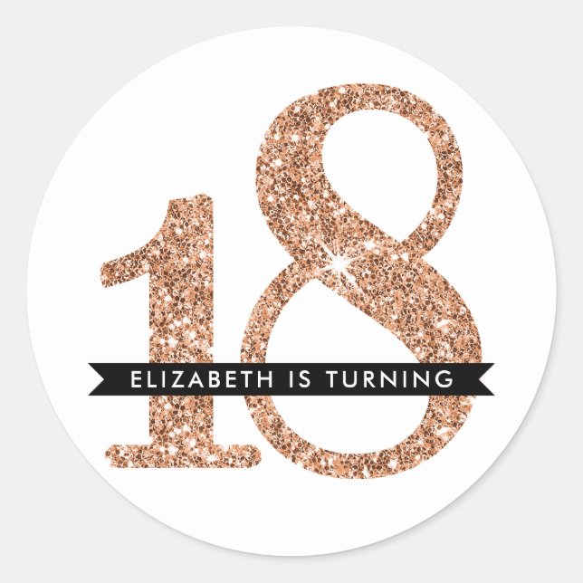LARGE AGE NUMBER INVITE glam 18 rose gold glitter Classic Round Sticker (Front)