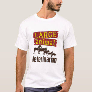 Large Animal Veterinarian T-Shirt