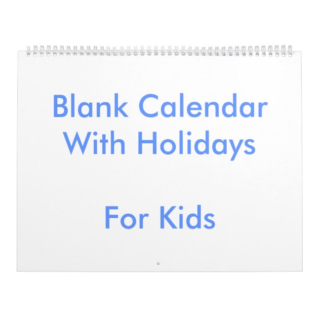 Large Blue Blank Calendar For Kids Holidays (Cover)