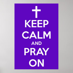 Large Keep Calm and Pray On Purple Poster