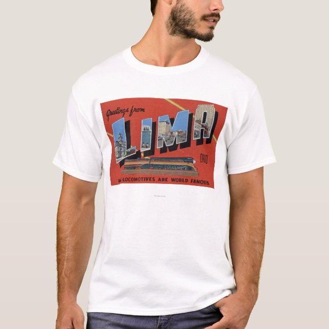Large Letters - Lima Locomotives are World T-Shirt (Front)