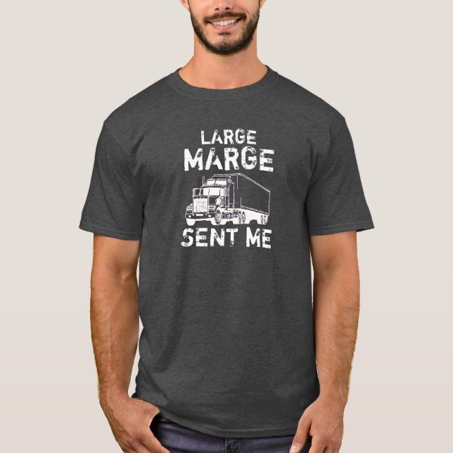 Large Marge sent me shirt (Front)