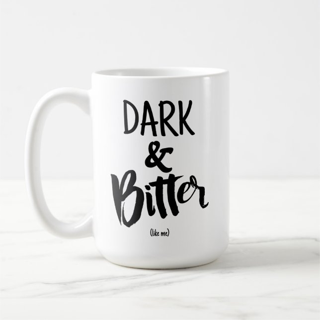 Large Mug - Dark & Bitter (Left)