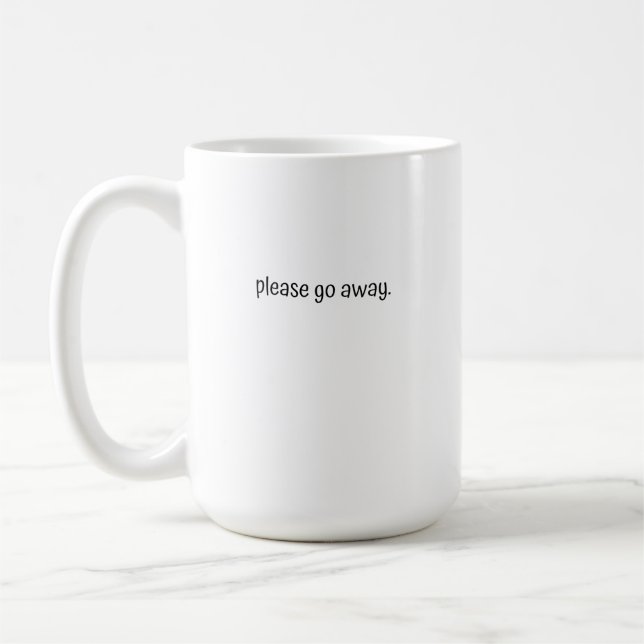 Large Mug - Please Go Away. (Left)