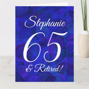 Large Royal Blue 65 and Retired Happy Retirement Card