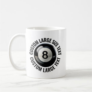 Large Size Text 11oz Personalised 8 Ball Mug