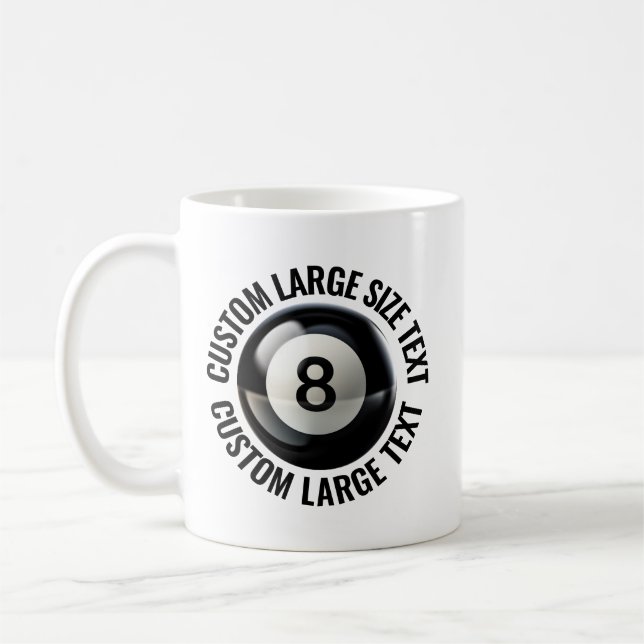 Large Size Text 11oz Personalised 8 Ball Mug (Left)