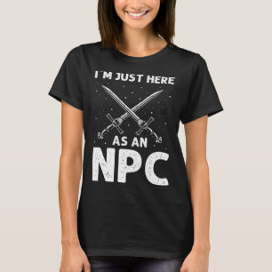 Larper Quote for Larp and Fantasy Role Playing T-Shirt