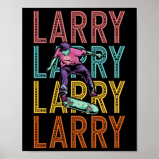 Larry Custom Skateboarding Hob  Poster (Front)