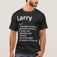 LARRY Definition Personalized Name Funny Birthday
