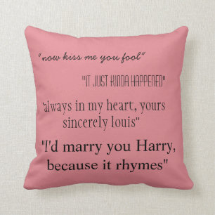 Larry Stylinson (I ship it and quotes) Pillow