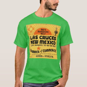 Las Cruces New Mexico Vintage Tourist Souvenir T-Shirt