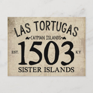 Las Tortugas Sister Islands Est. 1503 RUSTIC Postcard
