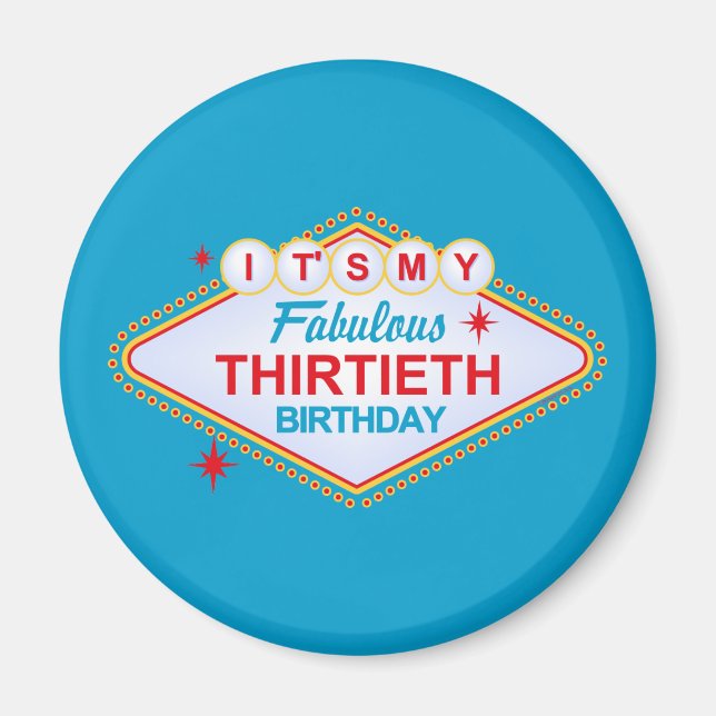 Las Vegas 30th Birthday Magnet (Front)