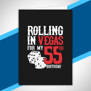 Las Vegas 55th Birthday Party - Rolling in Vegas Card
