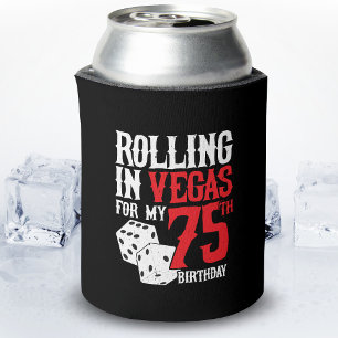 Las Vegas 75th Birthday Party - Rolling in Vegas Can Cooler