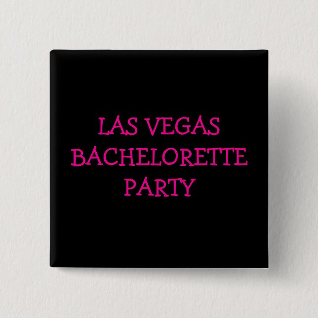 Las Vegas Bachelorette Party 15 Cm Square Badge (Front)