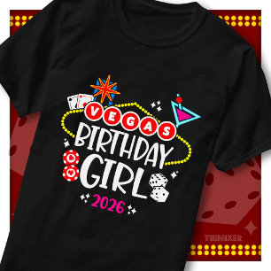 Las Vegas Birthday Girl 2026 Casino Party Squad T-Shirt