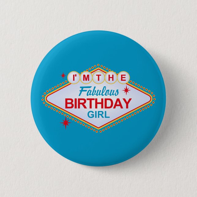 Las Vegas Birthday Girl 6 Cm Round Badge (Front)