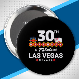 Las Vegas Birthday Party - 30th Birthday In Vegas 10 Cm Round Badge