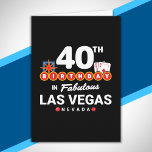 Las Vegas Birthday Party - 40th Birthday In Vegas Card<br><div class="desc">Planning your 40th birthday in Vegas? This Welcome to Las Vegas sign style design is the perfect way for a 40 year old to celebrate with a birthday party in Vegas! Great for a girls' trip or birthday squad coming to Vegas for a weekend getaway or vacation. Features "40th Birthday...</div>