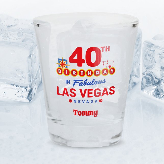 Las Vegas Birthday Party - 40th Birthday Shot Glass (Creator Uploaded)