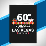 Las Vegas Birthday Party - 60th Birthday In Vegas Card<br><div class="desc">Planning your 60th birthday in Vegas? This Welcome to Las Vegas sign style design is the perfect way for a 60 year old to celebrate with a birthday party in Vegas! Great for a girls' trip or birthday squad coming to Vegas for a weekend getaway or vacation. Features "60th Birthday...</div>