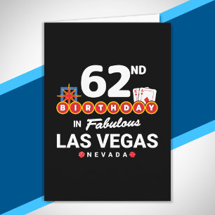 Las Vegas Birthday Party - 62nd Birthday In Vegas Card