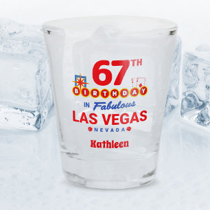 Las Vegas Birthday Party - 67th Birthday Shot Glass