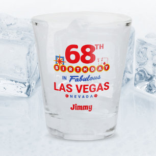 Las Vegas Birthday Party - 68th Birthday Shot Glass