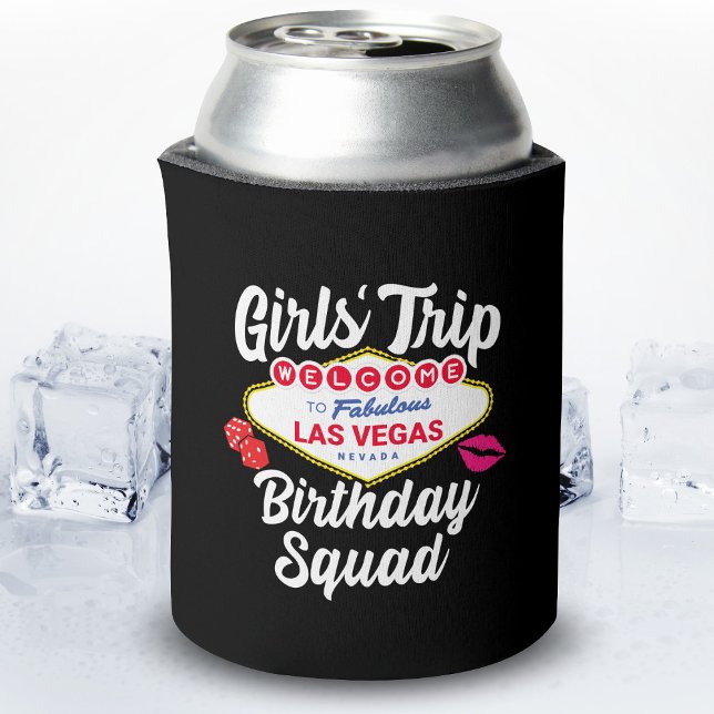 Las Vegas Birthday Party - Girls Trip Bday Squad Can Cooler (Creator Uploaded)