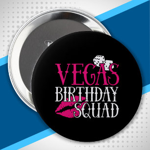 Las Vegas Birthday Party Group Gift Vegas Squad 10 Cm Round Badge