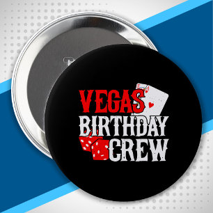 Las Vegas Birthday - Party in Vegas Birthday Crew 10 Cm Round Badge