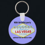 Las Vegas Custom Birthday Party 40th Key Ring<br><div class="desc">Personalise this Las Vegas keychain  for a fun birthday party favour for forty years old celebrations.</div>