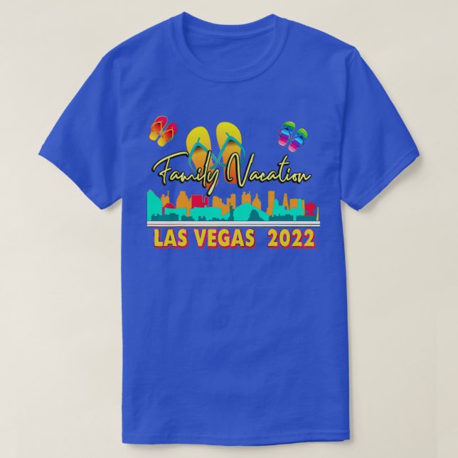 Las Vegas Family Vacation 2022 Summer Season  T-Shirt (Design Front)