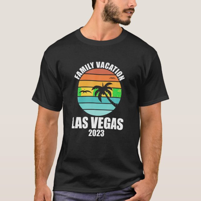 Las Vegas Family Vacation 2023 Summer Matching Hol T-Shirt (Front)