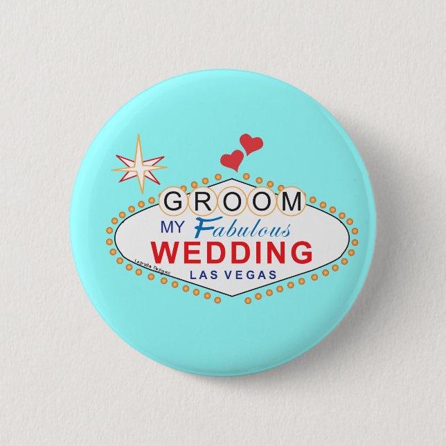 Las Vegas Groom 6 Cm Round Badge (Front)