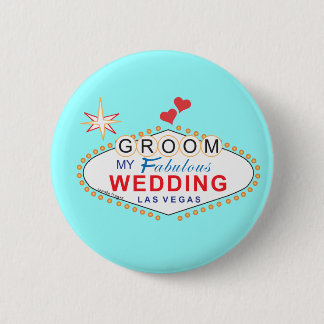 Las Vegas Groom 6 Cm Round Badge