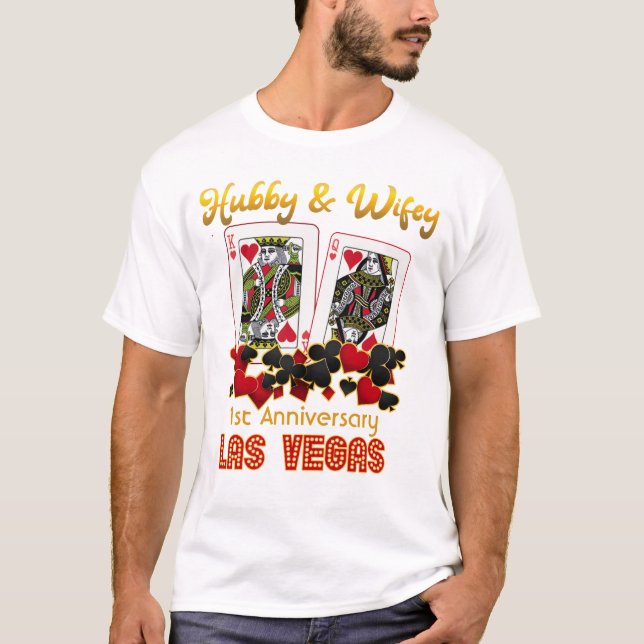 Las Vegas Hubby Wifey Wedding Anniversary  T-Shirt (Front)