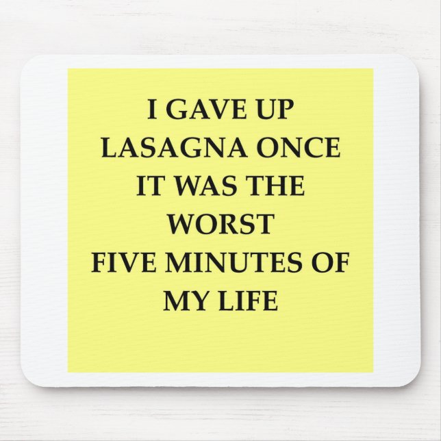 LASAGNA.jpg Mouse Mat (Front)
