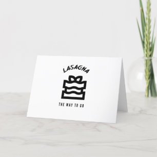 Lasagne the way to go holiday card